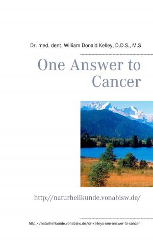 Cover of the book One Answer to Cancer by Rudolf Steiner