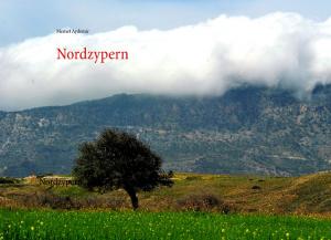 Cover of the book Nordzypern by Jörg Becker