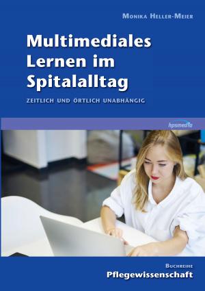 Cover of the book Multimediales Lernen im Spitalalltag by Michel Rigel