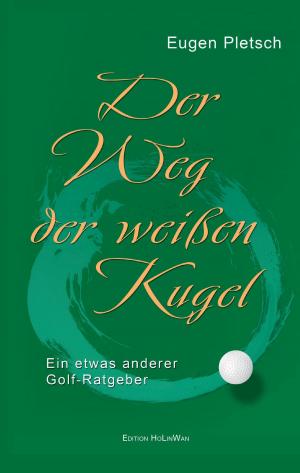 Cover of the book Der Weg der weißen Kugel by Roman Egger, Kurt Luger