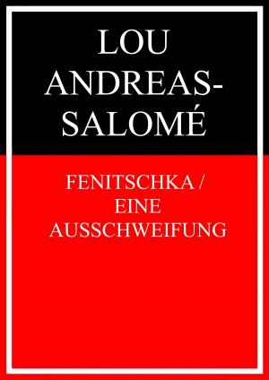 Cover of the book Fenitschka / Eine Ausschweifung by Thomas Sonnberger