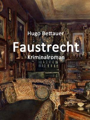 Cover of the book Faustrecht by Jörg Hartig