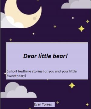 Cover of the book Dear little bear! by J. Stephan