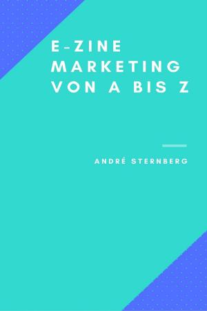 Cover of the book Ezine-Marketing von A bis Z by Maurice Walsh