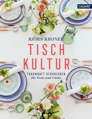 Cover of the book Tischkultur by Lynne Mitchell, Shawn Mitchell