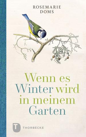 Cover of Wenn es Winter wird in meinem Garten ...