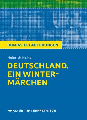 Book cover of Deutschland. Ein Wintermärchen. Königs Erläuterungen.