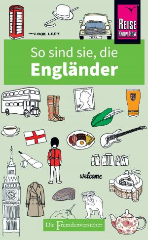 Cover of the book So sind sie, die Engländer by Pia Simig