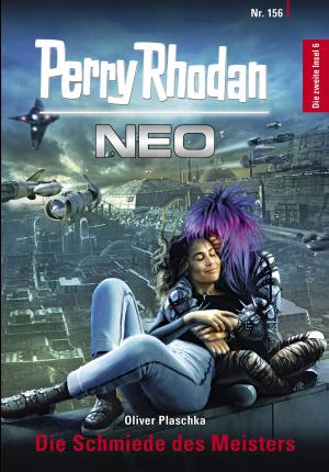 Cover of the book Perry Rhodan Neo 156: Die Schmiede des Meisters by Christian Montillon