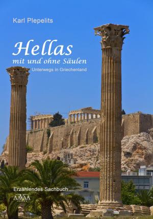 Cover of the book Hellas mit und ohne Säulen by Sigrid Lenz