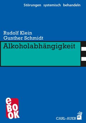 Cover of the book Alkoholabhängigkeit by Bernhard Pörksen, Friedemann Schulz von Thun