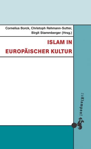 Cover of the book Islam in europäischer Kultur by Christoph Türcke