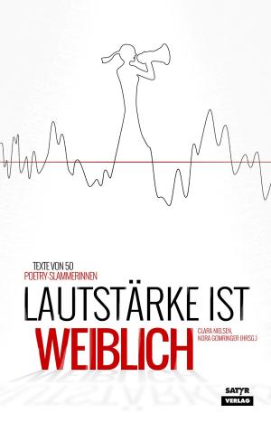 Cover of the book Lautstärke ist weiblich by Micha Ebeling