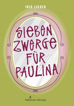 Cover of Sieben Zwerge für Paulina