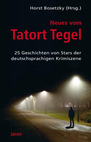 Book cover of Neues vom Tatort Tegel