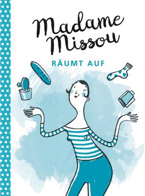 Book cover of Madame Missou räumt auf