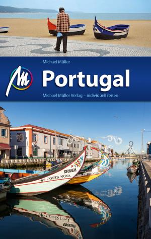 Cover of the book Portugal Reiseführer Michael Müller Verlag by Hans-Peter Siebenhaar