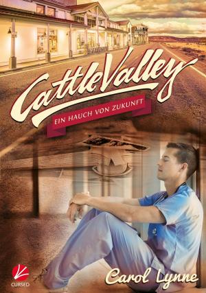 Cover of Cattle Valley: Ein Hauch von Zukunft