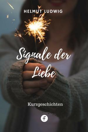 Book cover of Signale der Liebe