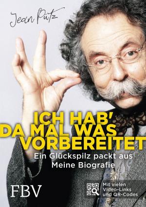 Cover of the book Ich hab' da mal was vorbereitet by Peter Lüdemann