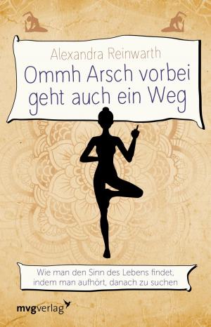 Cover of the book Ommh Arsch vorbei geht auch ein Weg by Christoph Burger