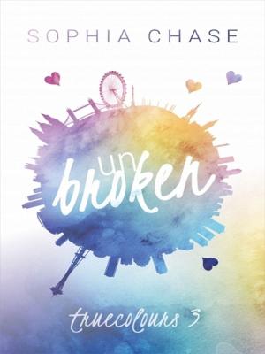 Cover of the book Unbroken: True Colours by Evangelist Harrison Johnson Uche