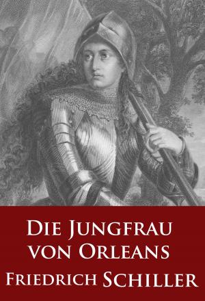 Cover of the book Die Jungfrau von Orleans (Schauspiel) by James Fenimore Cooper