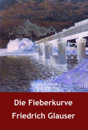 Cover of the book Die Fieberkurve by Edgar Wallace