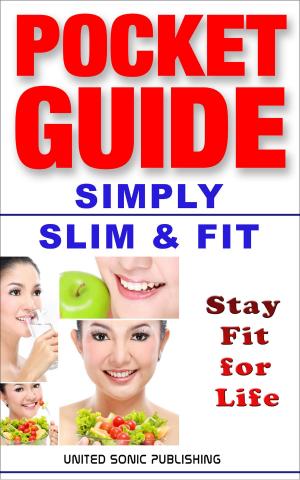 Cover of the book Simply Slim & Fit by Liz Applegate, Ph.D.
