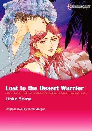 Cover of the book LOST TO THE DESERT WARRIOR by KD Sarge