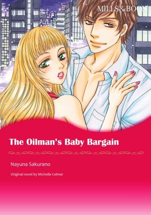 Cover of the book THE OILMAN'S BABY BARGAIN by Lucy Gordon