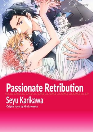 Cover of the book PASSIONATE RETRIBUTION by Miranda Lee