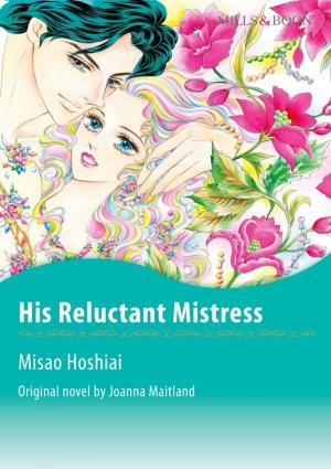 Cover of the book HIS RELUCTANT MISTRESS by Kathy Douglass