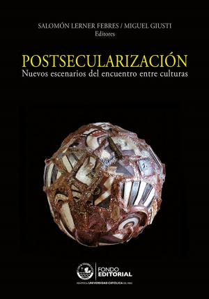 Cover of the book Postsecularización by Gonzalo Portocarrero