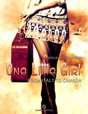 Cover of the book One little girl by Kelly Gendron