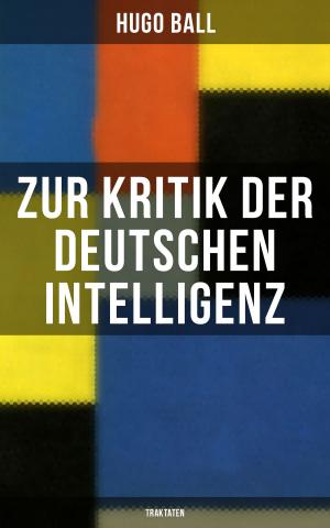 Book cover of Zur Kritik der deutschen Intelligenz (Traktaten)