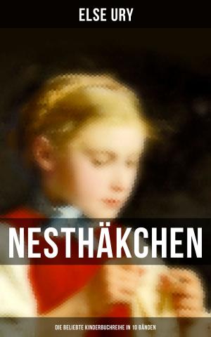 Book cover of Nesthäkchen - Die beliebte Kinderbuchreihe in 10 Bänden