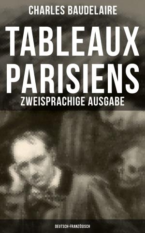 Book cover of Tableaux parisiens: Zweisprachige Ausgabe (Deutsch-Französisch)