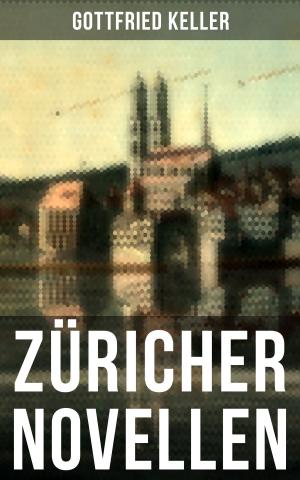 Cover of the book Züricher Novellen by Conrad Ferdinand Meyer