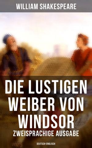 Cover of the book Die lustigen Weiber von Windsor (Zweisprachige Ausgabe: Deutsch-Englisch) by Jules Verne