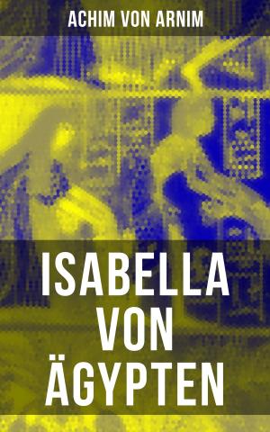Cover of the book Isabella von Ägypten by Nathaniel Hawthorne