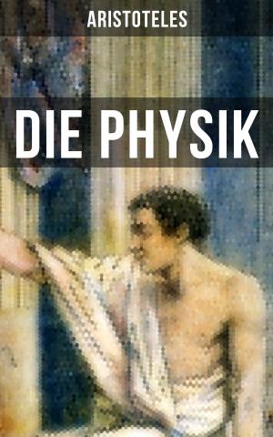 Book cover of Aristoteles: Die Physik