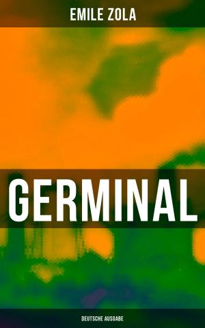 Cover of the book GERMINAL (Deutsche Ausgabe) by Marcus Tullius Cicero