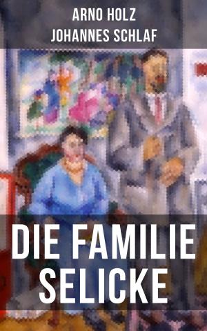 Cover of the book Die Familie Selicke by Sigmund Freud