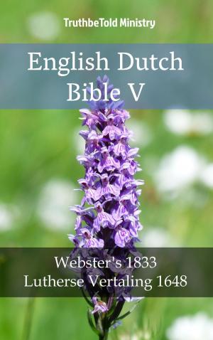 Cover of the book English Dutch Bible V by George Malleson