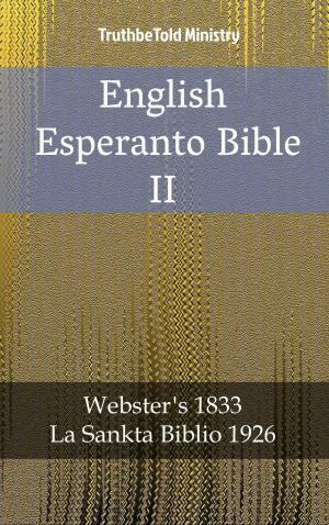 Cover of the book English Esperanto Bible II by Anne Brontë, Charlotte Brontë, Emily Brontë