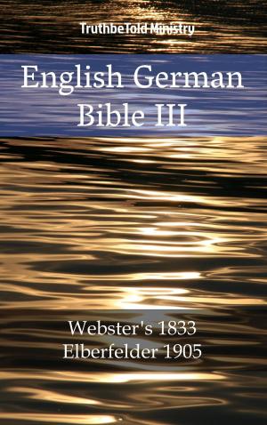 Cover of the book English German Bible III by Emile Zola