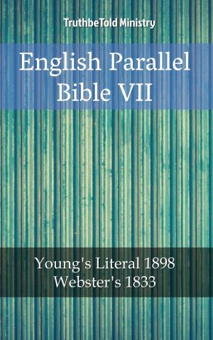 Cover of the book English Parallel Bible VII by Yokahama English Japanese Language & Teachers Club