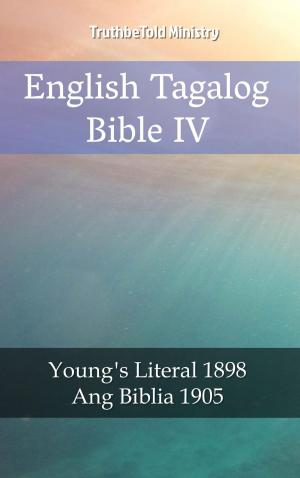 Cover of the book English Tagalog Bible IV by Miguel de Cervantes