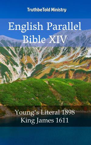 Cover of the book English Parallel Bible XIV by TruthBeTold Ministry, Bible Society Of Tajikistan